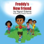 Freddy's New Friend