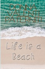 Life is a Beach