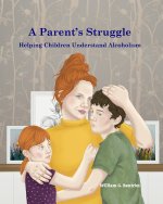 A Parent's Struggle