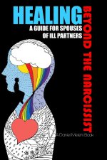 Healing Beyond the Narcissist