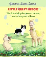 Little Great Heroes