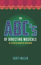 The ABCs of Directing Musicals
