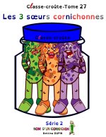 Les 3 sœurs cornichonnes