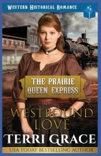 Westbound Love