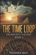 The time loop