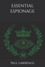 Essential Espionage