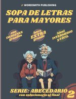 Sopa de Letras con Letra EXTRA Grande para Mayores | Serie ABECEDARIO Volumen 2