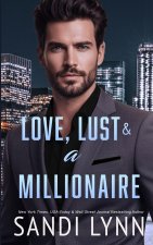 Love, Lust & A Millionaire (Wyatt Brothers, Book 1)