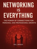 Networking is Everything