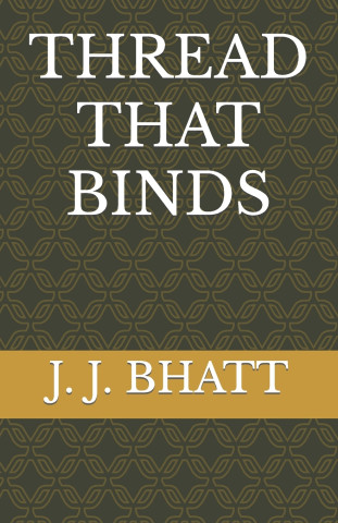 THREAD THAT BINDS