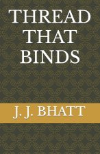 THREAD THAT BINDS