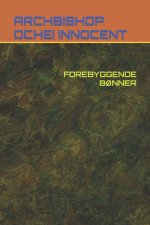 FOREBYGGENDE BØNNER