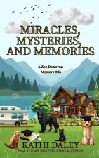 Miracles, Mysteries, and Memories