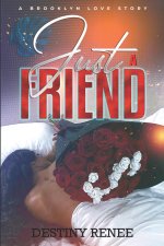 Just A Friend