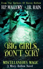 Big Girls Don't Scry