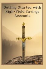 Getting Started with High-Yield Savings Accounts