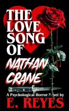 The Love Song of Nathan Crane