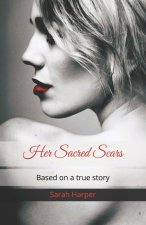 Her Sacred Scars