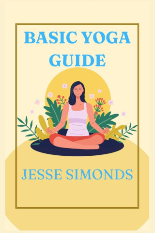 Basic Yoga Guide
