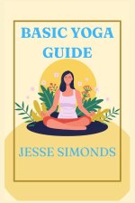 Basic Yoga Guide