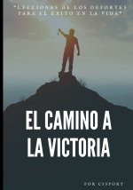 El camino a la victoria