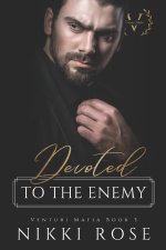 Devoted to the Enemy