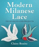 Modern Milanese Lace – Techniques and Projects
