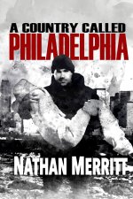 A Country Called Philadelphia