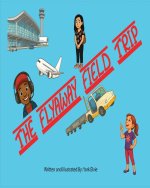 The Flyaway Fieldtrip