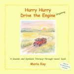 Hurry Hurry Drive the Engine - Singalong