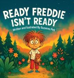 Ready Freddie Isn't Ready