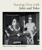 Starting Over with John and Yoko – The Photographs