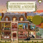 Le Cercle des détectives littéraires - Meurtre au Manoir