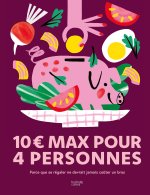 10 euros max pour 4 personnes