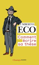 COMMENT ECRIRE SA THESE