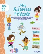 Mes histoires à l’école GS
