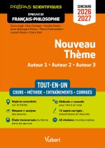 Nouveau thème - Épreuve de français-philosophie - Prépas scientifiques - Concours 2026-2027