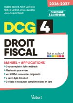 DCG 4 - Droit fiscal : Manuel et Applications - Réforme 2026-2027