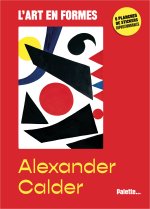 L'art en formes - Calder