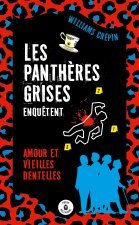 Les panthères grises