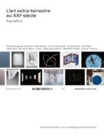 L'art extra-terrestre au XXIe siècle