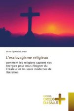 L'esclavagisme religieux