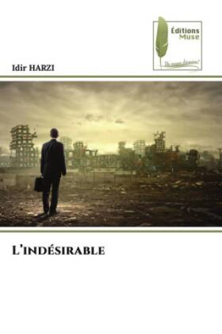L'indésirable