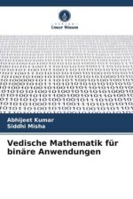 Vedische Mathematik für binäre Anwendungen