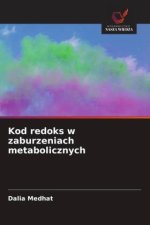 Kod redoks w zaburzeniach metabolicznych
