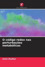 O código redox nas perturbações metabólicas