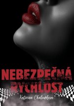 Nebezpečná rychlost