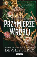 Przymierze Wróbli. Shield of Sparrows. Tom 1