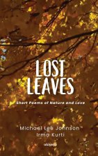 Lost Leaves | Short Poems of Nature and Love