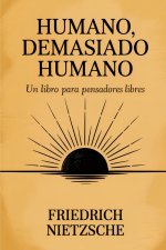 Humano, demasiado humano